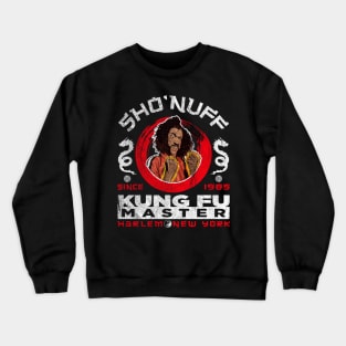 Sho Nuff Kung Fu Master Crewneck Sweatshirt